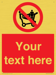 Custom No Climbing on Trolley Sign